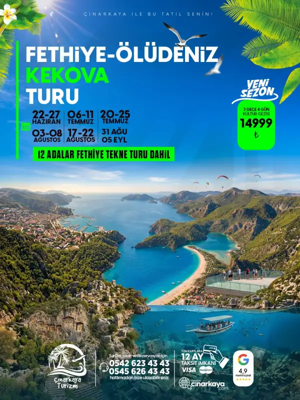 FETHİYE-ÖLÜDENİZ-SAKLIKENT- DALYAN-İZTUZU PLAJI -KEKOVA TEKNE TURU